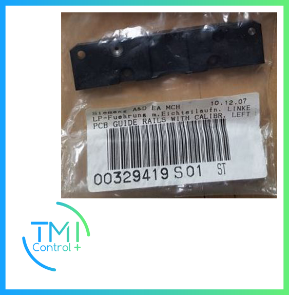 SIEMENS - 00329419S01 PCB GUIDE RAILS WITH CALIBR. LEFT SIDE